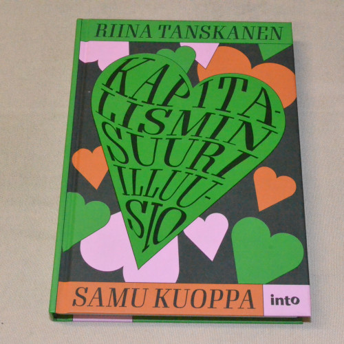 Riina Tanskanen Kapitalismin suuri illuusio